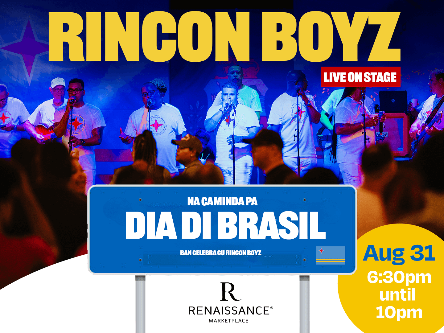 Rincon Boyz performing live at Dia di Brasil festival at Renaissance Marketplace in Aruba